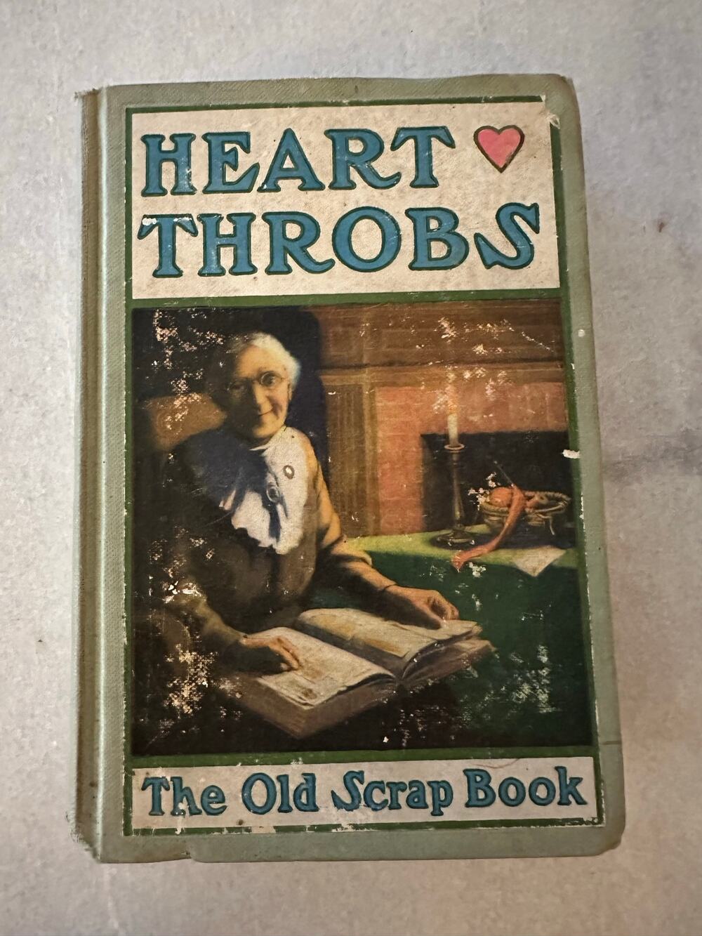 Heart Throbs The Old Scrap Book 1905 Grosset & Dunlap Antique Poetry Prose Book
